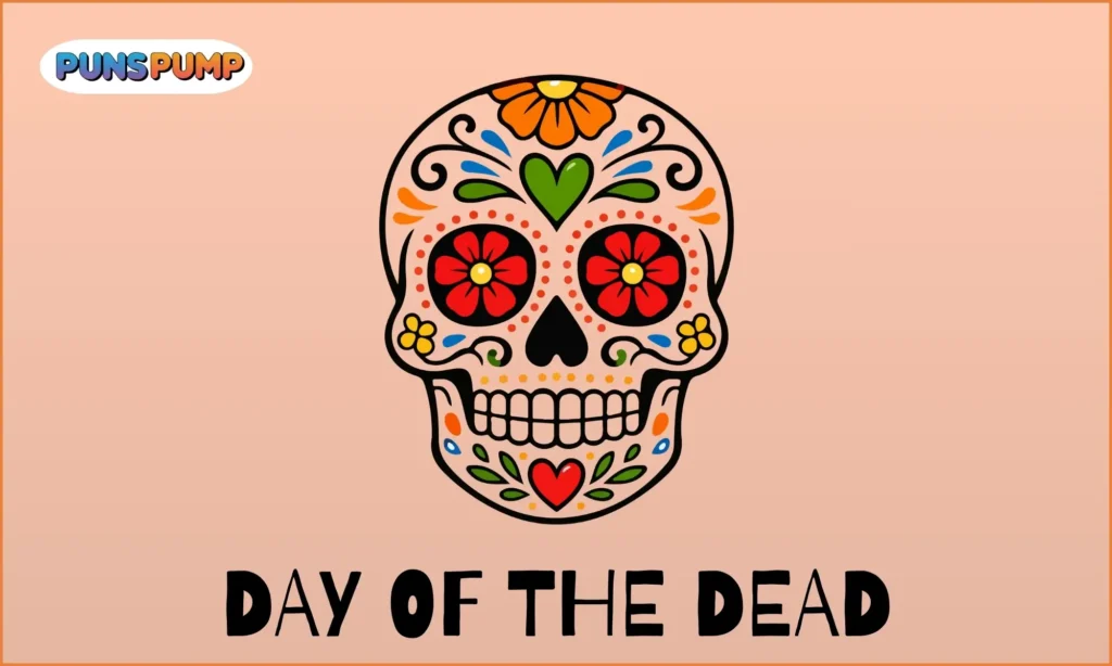 Day of the Dead jokes