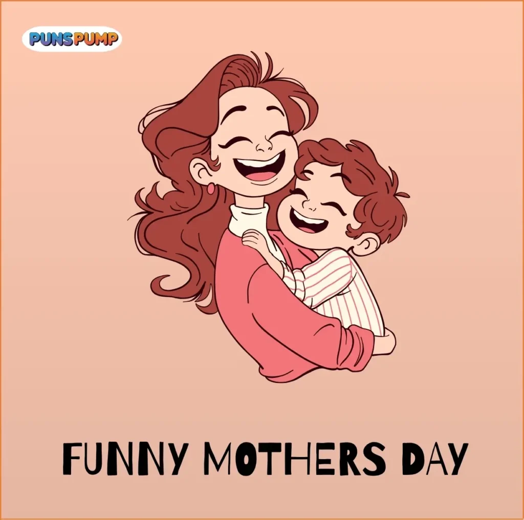 Funny Mothers Day