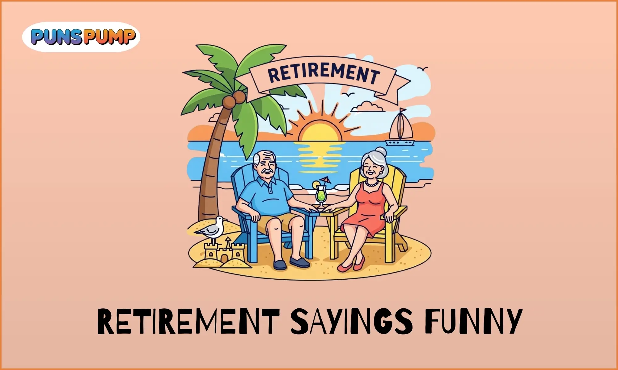 Retirement sayings funny