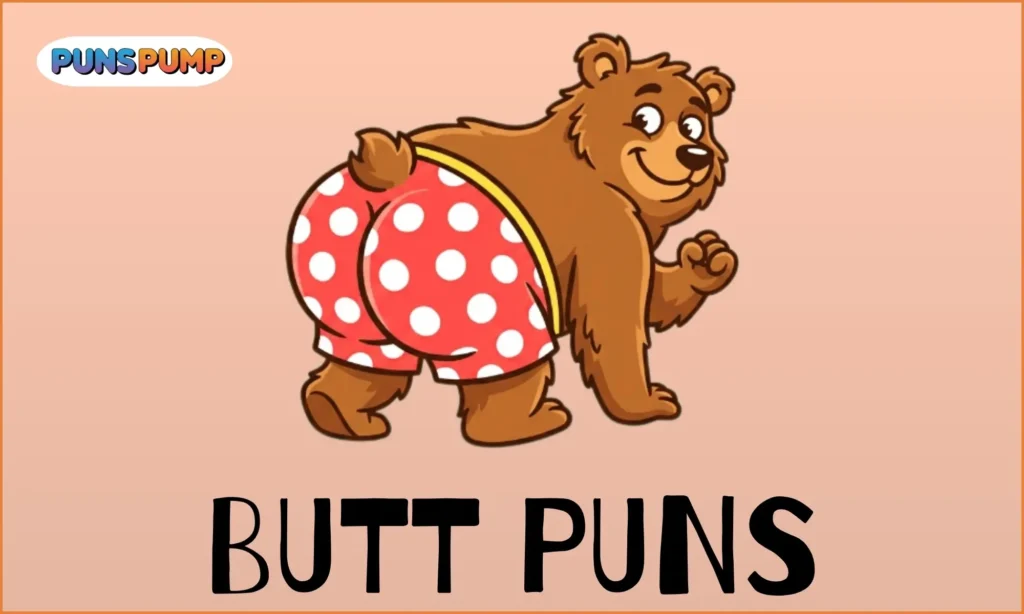 Butt puns