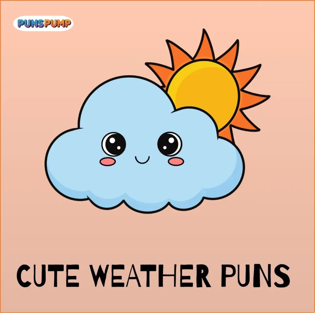 Cute Weather Puns 