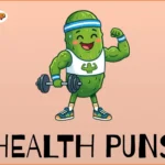 Health puns