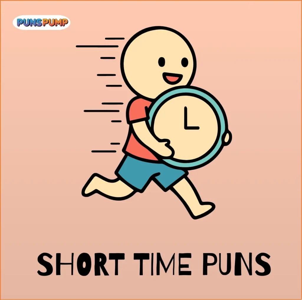 Short Time Puns