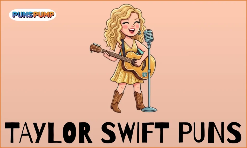 Taylor Swift puns