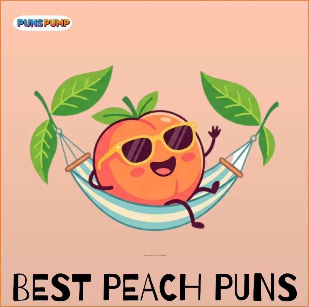 Best Peach Puns