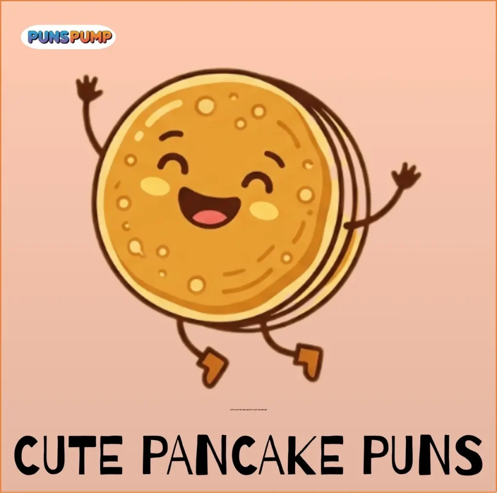 Cute Pancake Puns