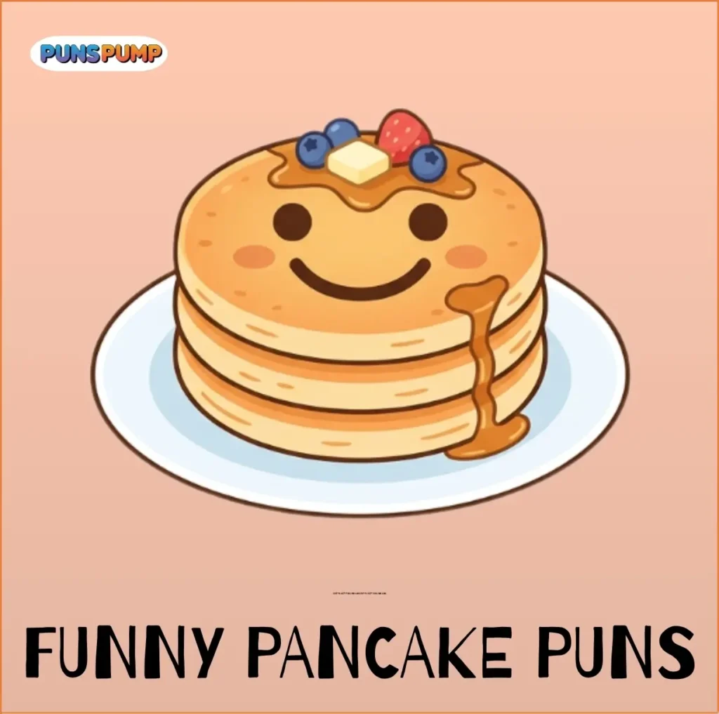 Funny Pancake Puns