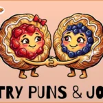 Pastry Puns & Jokes