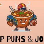 Soup Puns & Jokes