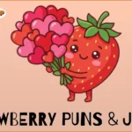 Strawberry Puns & Jokes
